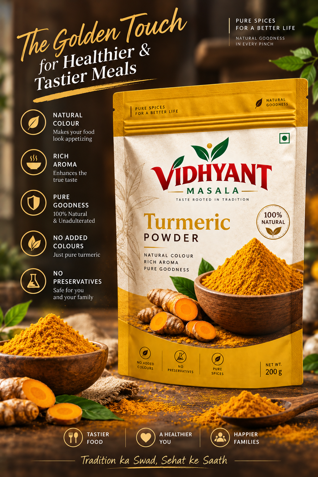 VIDHYANT Masala Premium Turmeric Powder – 100% Natural, Rich Aroma & Pure Goodness | No Added Colours 